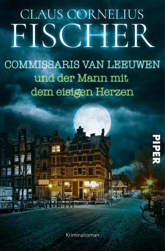 Cover-Bild Commissaris van Leeuwen und der Mann mit dem eisigen Herzen