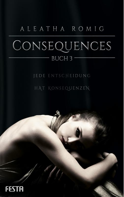 Cover-Bild Consequences - Buch 3
