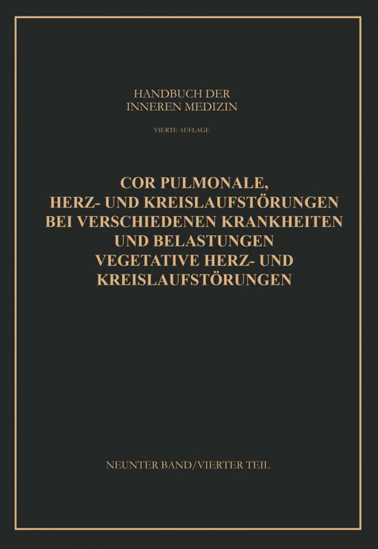 Cover-Bild Cor Pulmonale Herz- und Kreislaufstörungen bei Verschiedenen Krankheiten und Belastungen Vegetative Herz- und Kreislaufstörungen