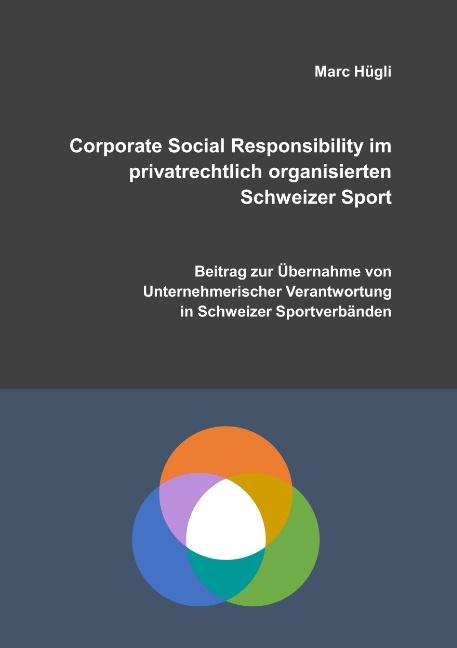 Cover-Bild Corporate Social Responsibility im privatrechtlich organisierten Schweizer Sport