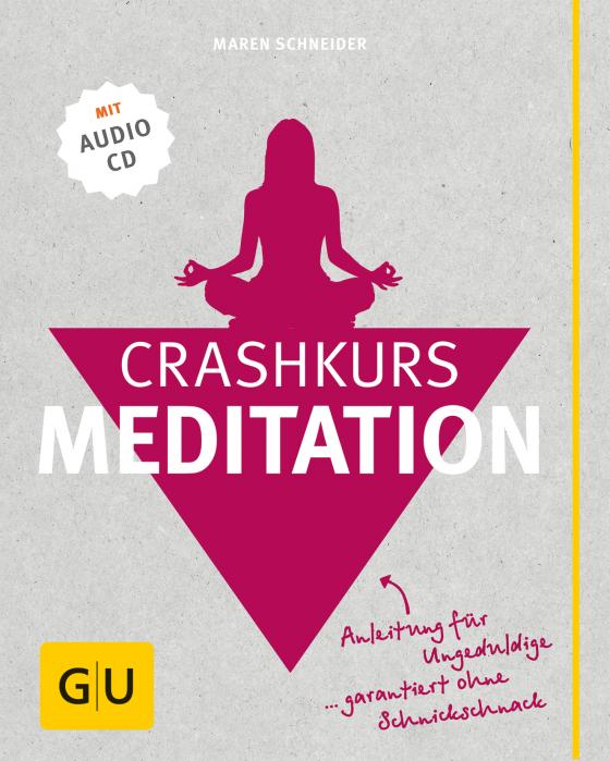 Cover-Bild Crashkurs Meditation (mit Audio-CD)