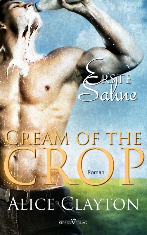 Cover-Bild Cream of the Crop - Erste Sahne