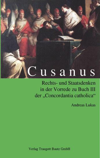 Cover-Bild Cusanus Rechts- und Staatsdenken