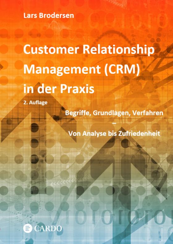 Cover-Bild Customer Relationship Management (CRM) in der Praxis