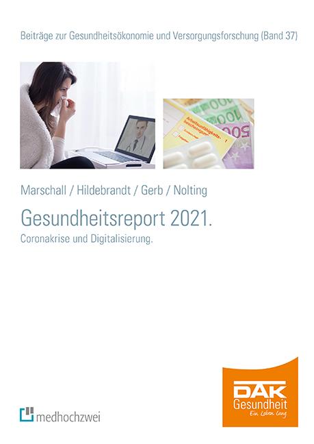Cover-Bild DAK Gesundheitsreport 2021