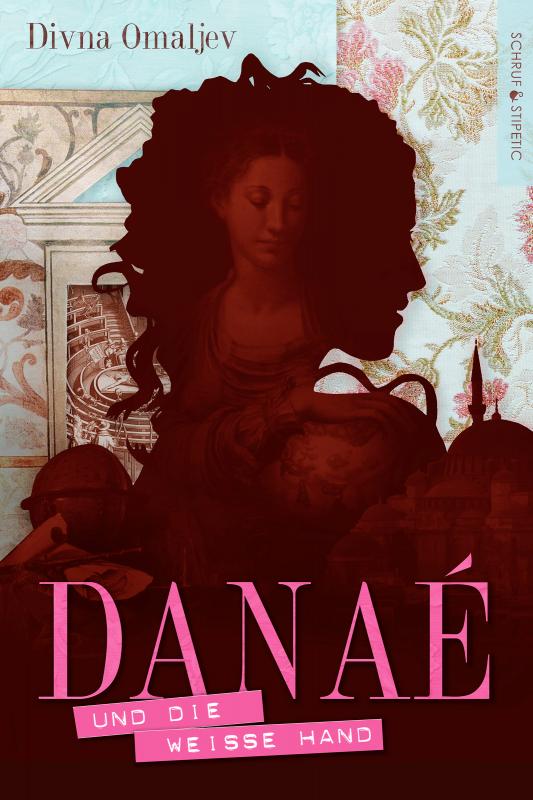 Cover-Bild Danaé und die Weiße Hand