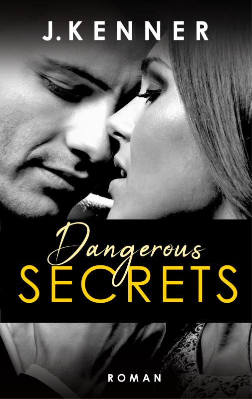 Cover-Bild Dangerous Secrets (Secrets 3)