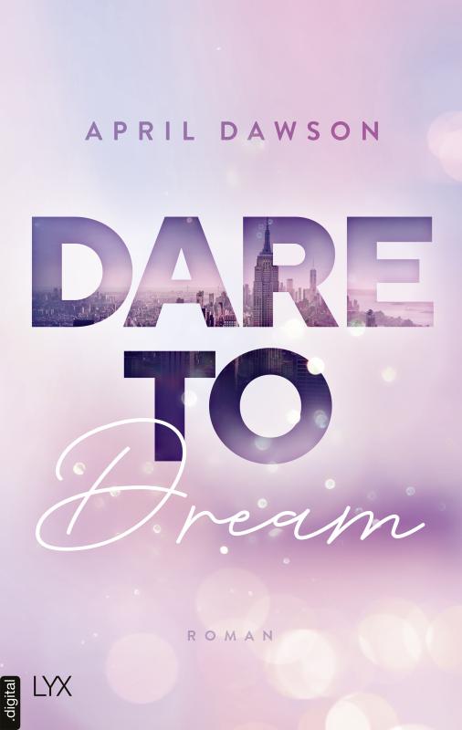 Cover-Bild Dare to Dream