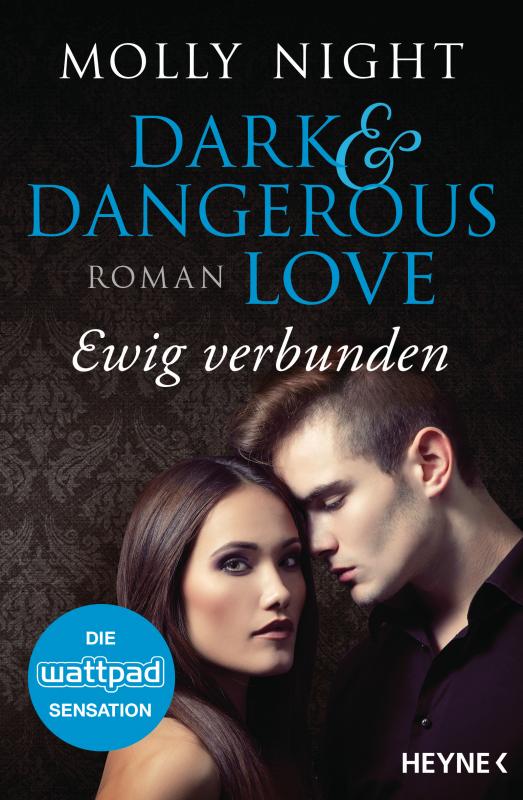 Cover-Bild Dark and Dangerous Love – Ewig verbunden