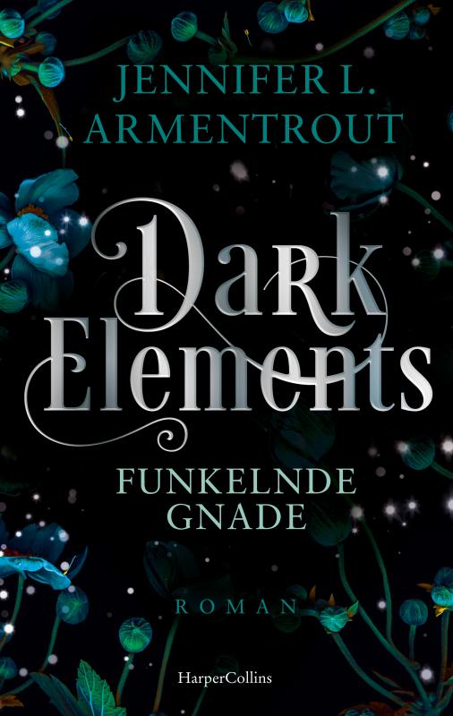 Cover-Bild Dark Elements 6 - Funkelnde Gnade