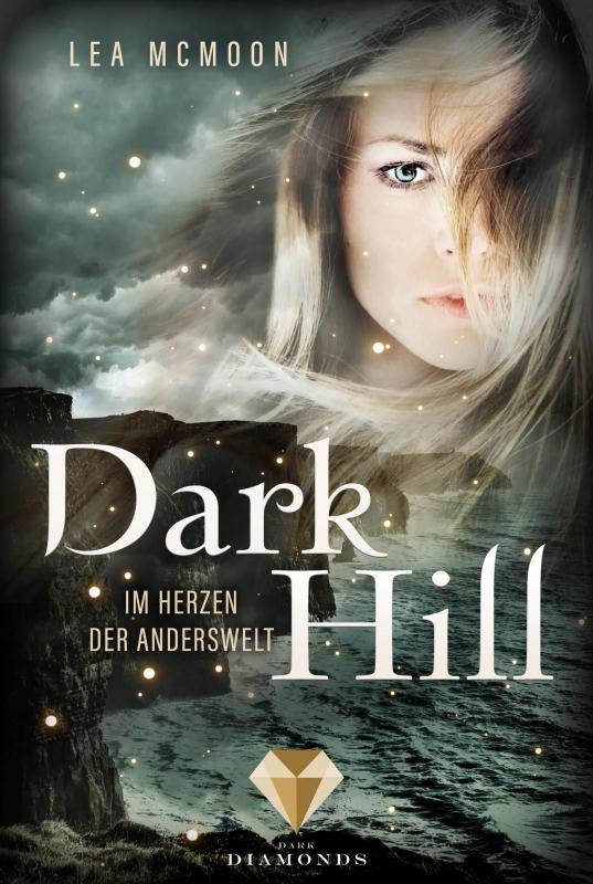 Cover-Bild Dark Hill. Im Herzen der Anderswelt