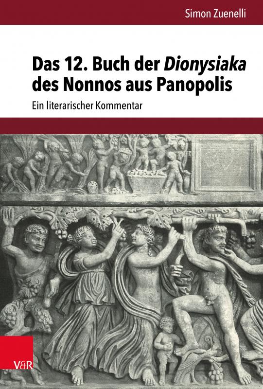 Cover-Bild Das 12. Buch der Dionysiaka des Nonnos aus Panopolis