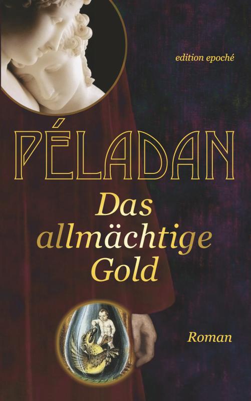 Cover-Bild Das allmächtige Gold