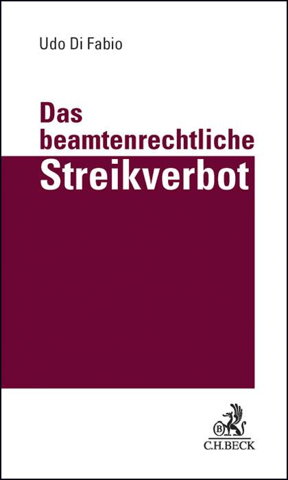 Cover-Bild Das beamtenrechtliche Streikverbot