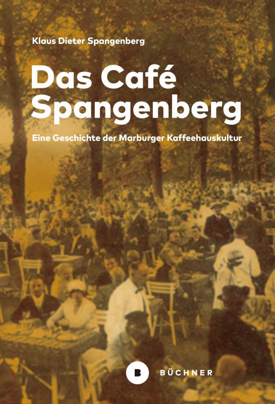 Cover-Bild Das Café Spangenberg