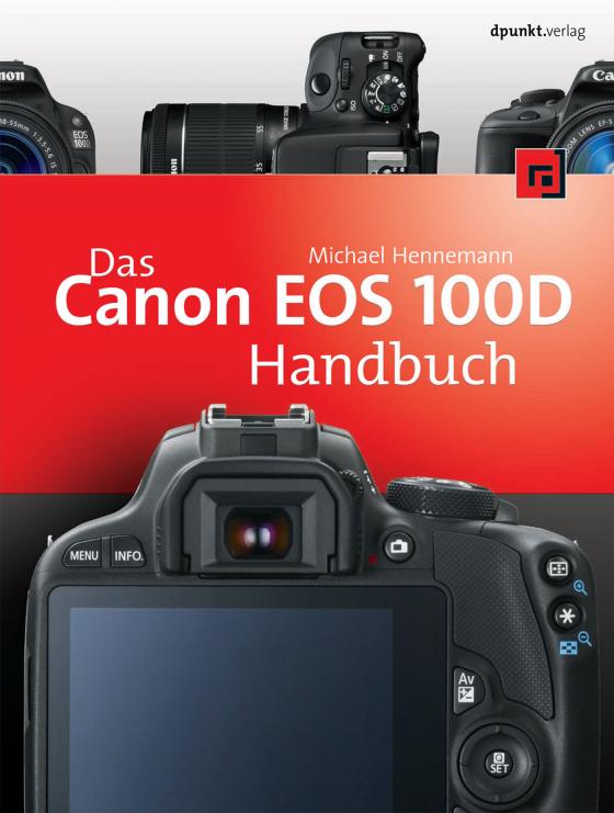 Cover-Bild Das Canon EOS 100D Handbuch