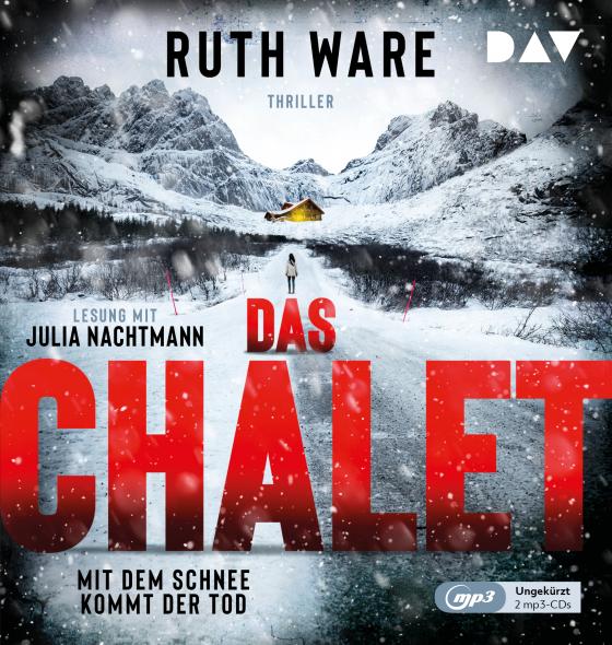 Cover-Bild Das Chalet – Mit dem Schnee kommt der Tod