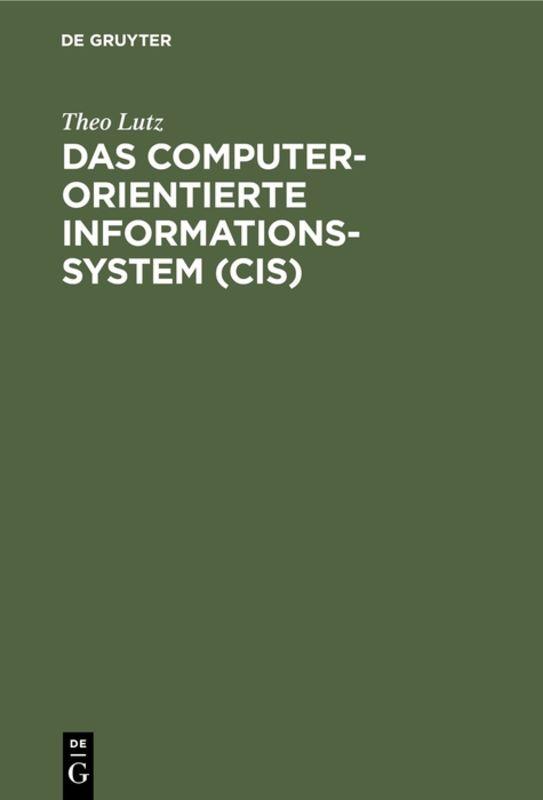 Cover-Bild Das computerorientierte Informationssystem (CIS)