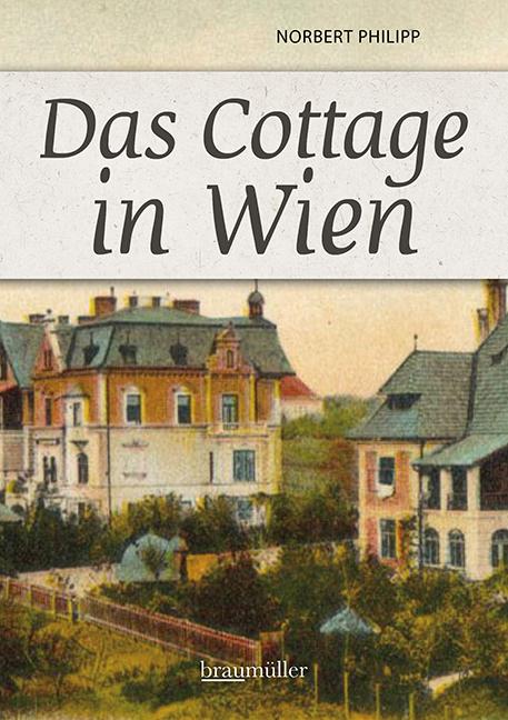 Cover-Bild Das Cottage in Wien