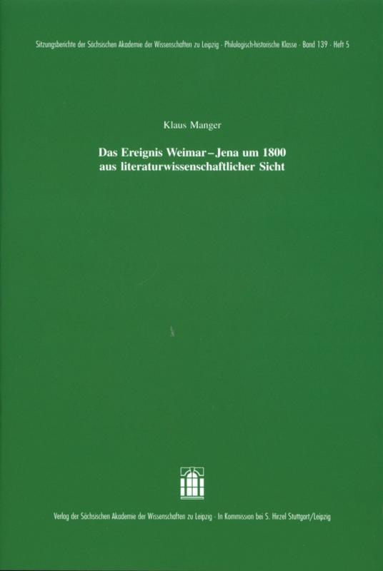 Cover-Bild Das Ereignis Weimar-Jena um 1800 aus literaturwissenschaftlicher Sicht