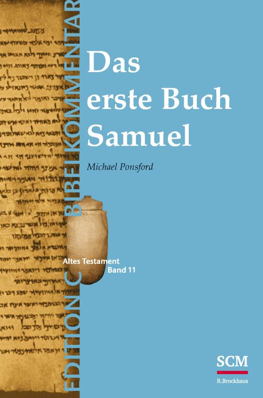 Cover-Bild Das erste Buch Samuel (Edition C/AT/Band 11)