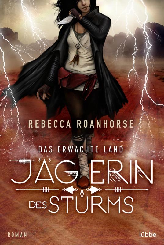 Cover-Bild Das erwachte Land - Jägerin des Sturms