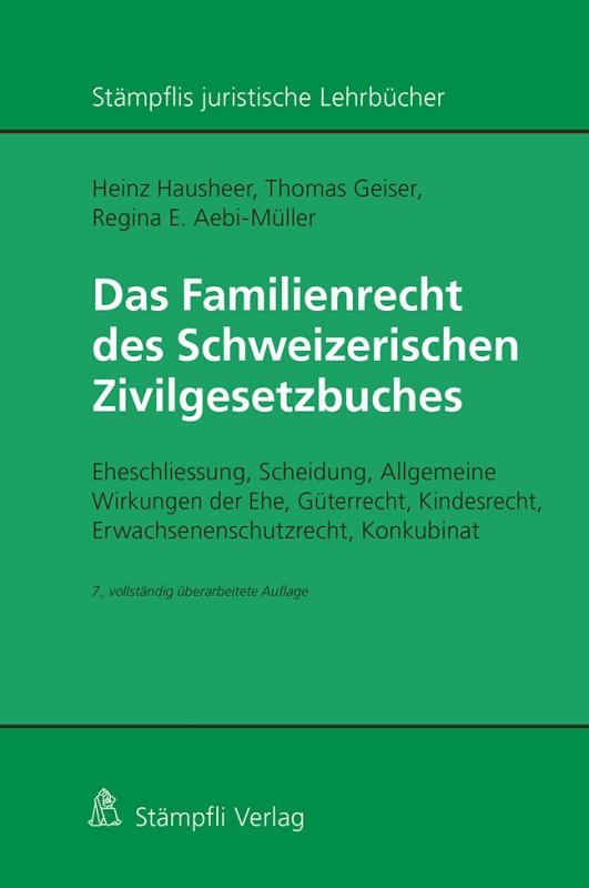 Cover-Bild Das Familienrecht des Schweizerischen Zivilgesetzbuches