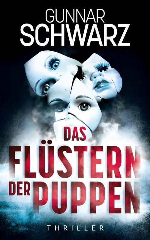 Cover-Bild Das Flüstern der Puppen (Thriller)