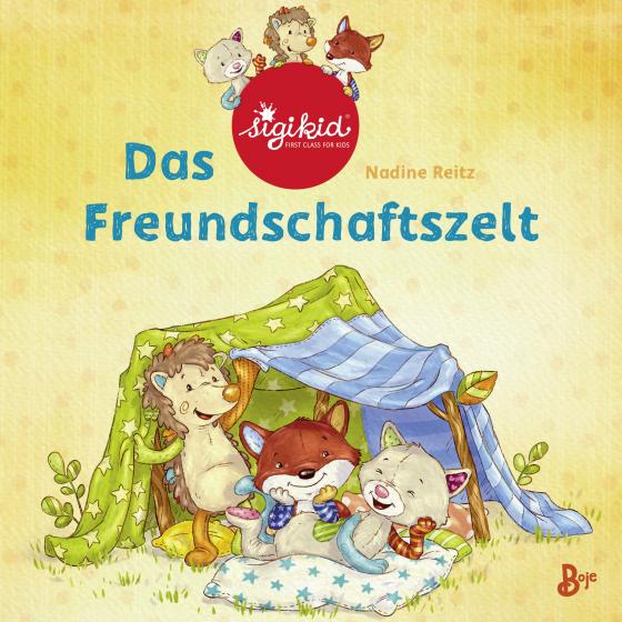 Cover-Bild Das Freundschaftszelt - Ein sigikid-Abenteuer