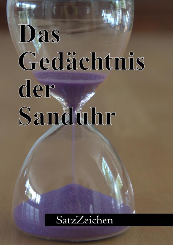 Cover-Bild Das Gedächtnis der Sanduhr