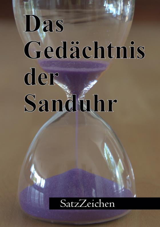 Cover-Bild Das Gedächtnis der Sanduhr