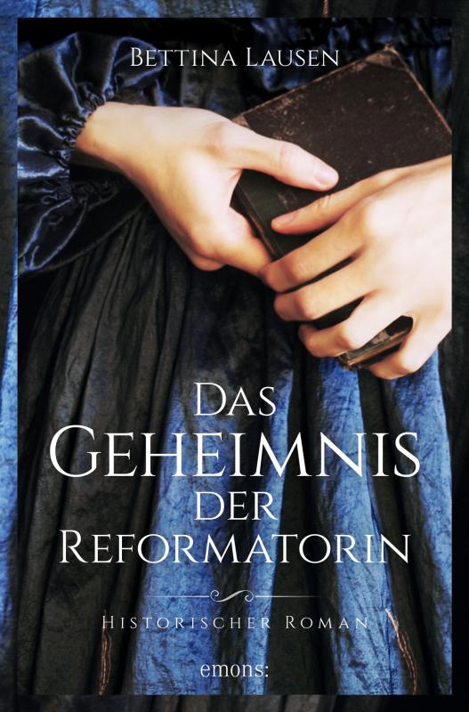 Cover-Bild Das Geheimnis der Reformatorin