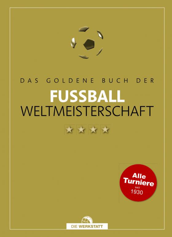 Cover-Bild Das goldene Buch der Fußball-Weltmeisterschaft