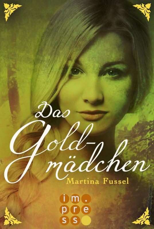 Cover-Bild Das Goldmädchen (Die Legenden der Jiri 3)