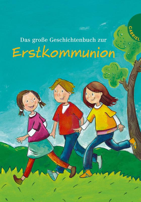 Cover-Bild Das große Geschichtenbuch zur Erstkommunion