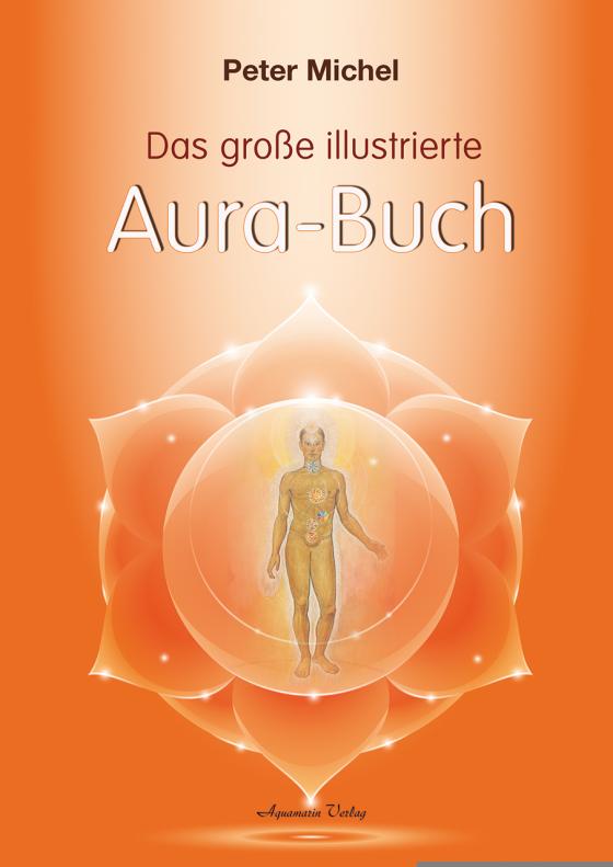 Cover-Bild Das große illustrierte Aura-Buch