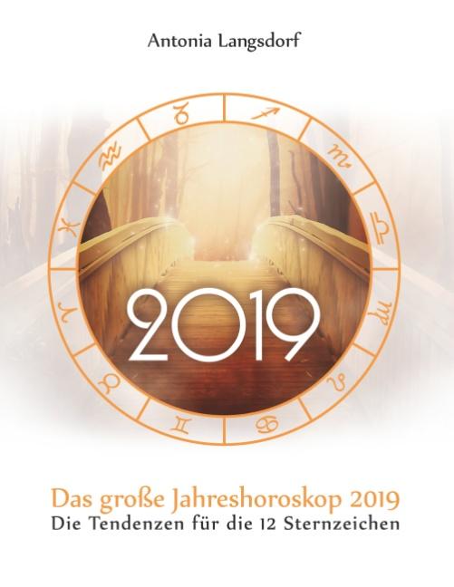 Cover-Bild Das große Jahreshoroskop 2019
