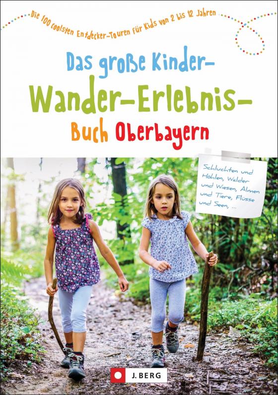 Cover-Bild Das große Kinder-Wander-Erlebnis-Buch Oberbayern