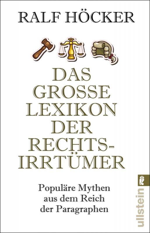 Cover-Bild Das große Lexikon der Rechtsirrtümer