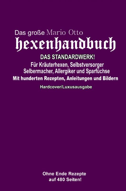 Cover-Bild Das große Mario Otto Hexenhandbuch - DAS STANDARDWERK!
