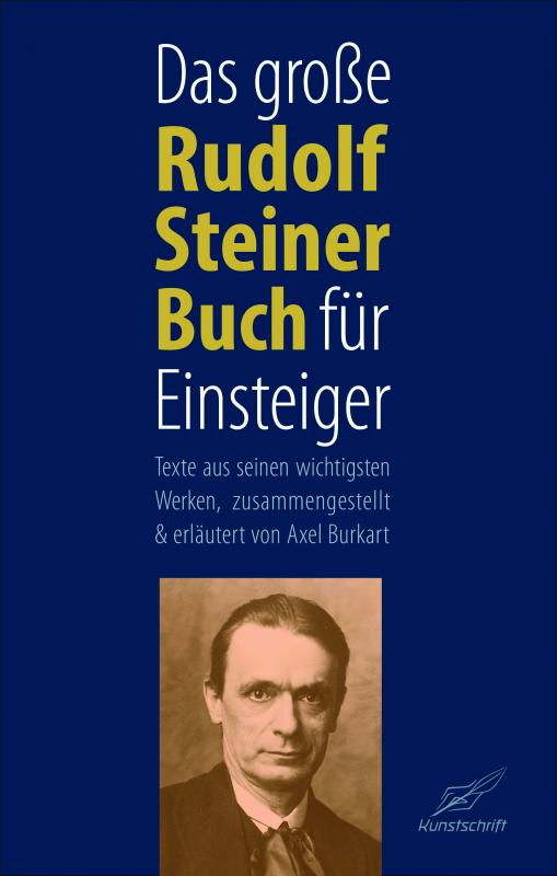 Cover-Bild Das große Rudolf Steiner Buch für Einsteiger
