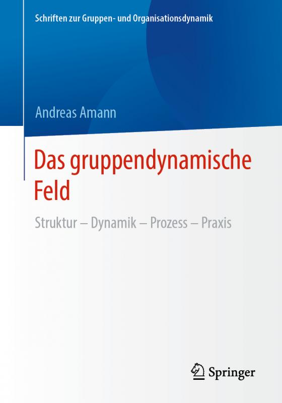 Cover-Bild Das gruppendynamische Feld