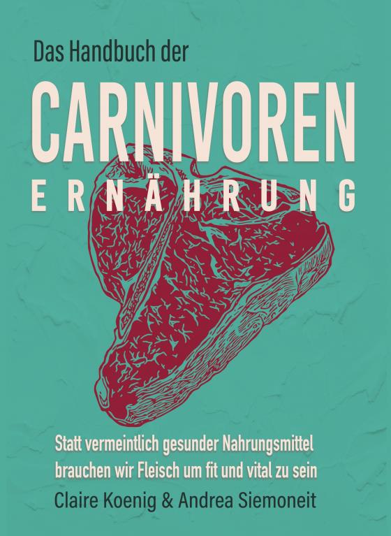 Cover-Bild Das Handbuch der Carnivoren Ernährung