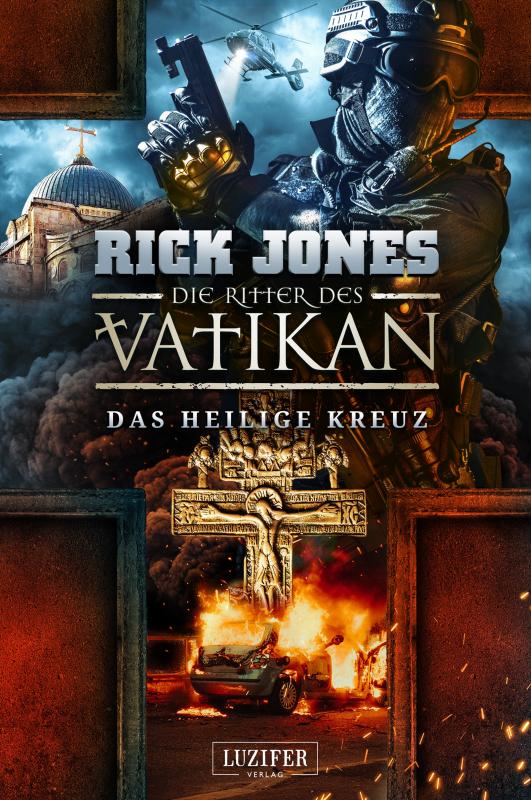 Cover-Bild DAS HEILIGE KREUZ (Die Ritter des Vatikan 9)