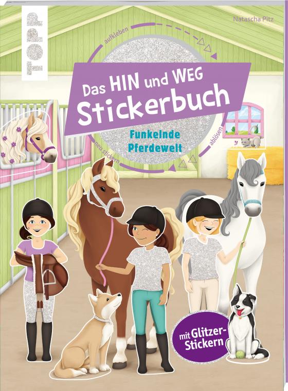 Cover-Bild Das Hin-und-weg-Stickerbuch. Funkelnde Pferdewelt