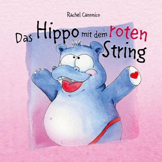 Cover-Bild Das Hippo mit dem roten String