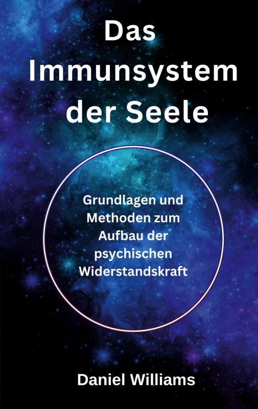 Cover-Bild Das Immunsystem der Seele