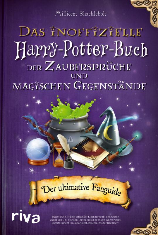 Cover-Bild Das inoffizielle Harry-Potter-Buch der Zaubersprüche und magischen Gegenstände