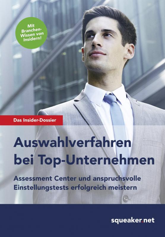 Cover-Bild Das Insider-Dossier: Auswahlverfahren bei Top-Unternehmen