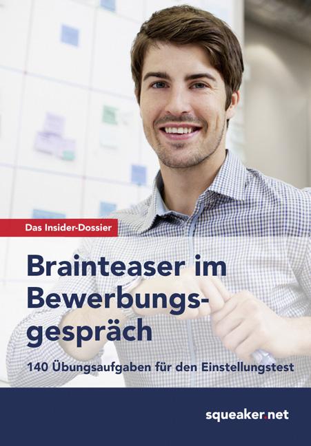 Cover-Bild Das Insider-Dossier: Brainteaser im Bewerbungsgespräch
